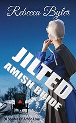 Jilted Amish Bride